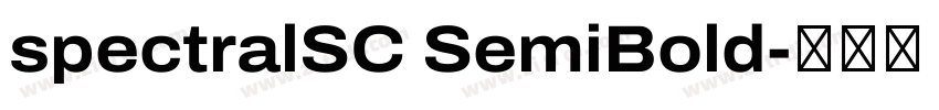spectralSC SemiBold字体转换